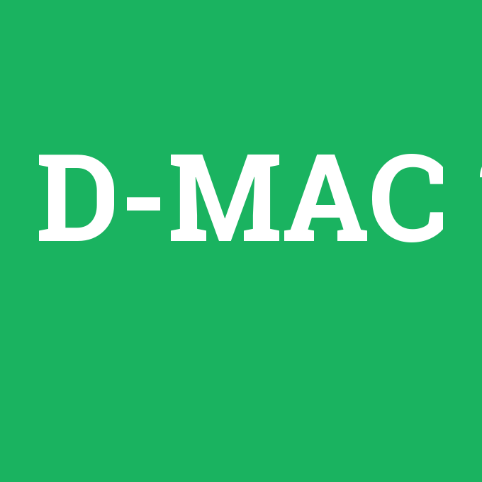 D-MAC, D-MAC nedir ,D-MAC ne demek
