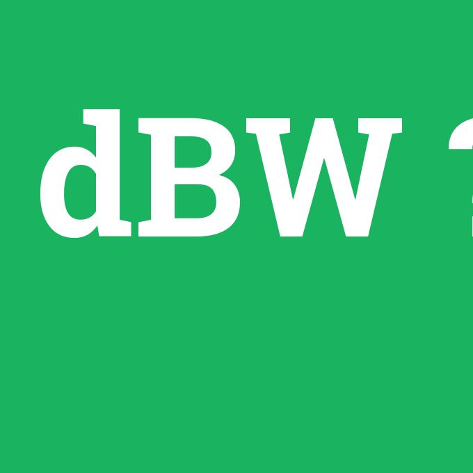 dBW, dBW nedir ,dBW ne demek