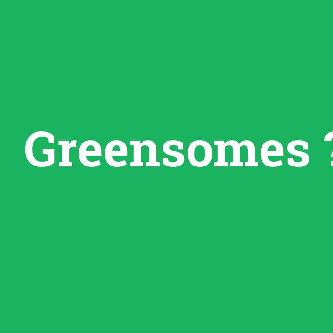 Greensomes, Greensomes nedir ,Greensomes ne demek