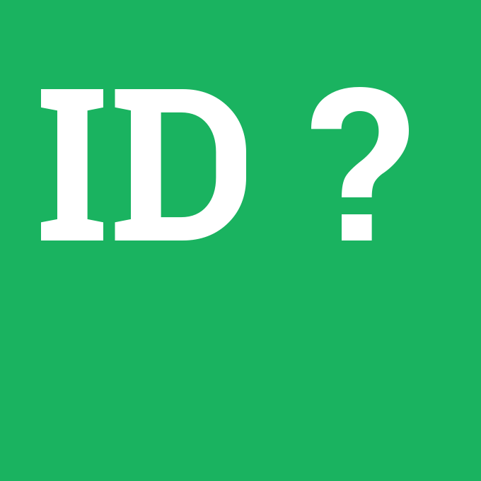 ID, ID nedir ,ID ne demek