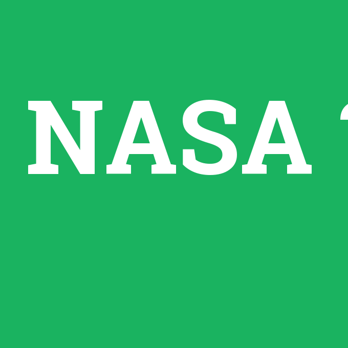 NASA, NASA nedir ,NASA ne demek