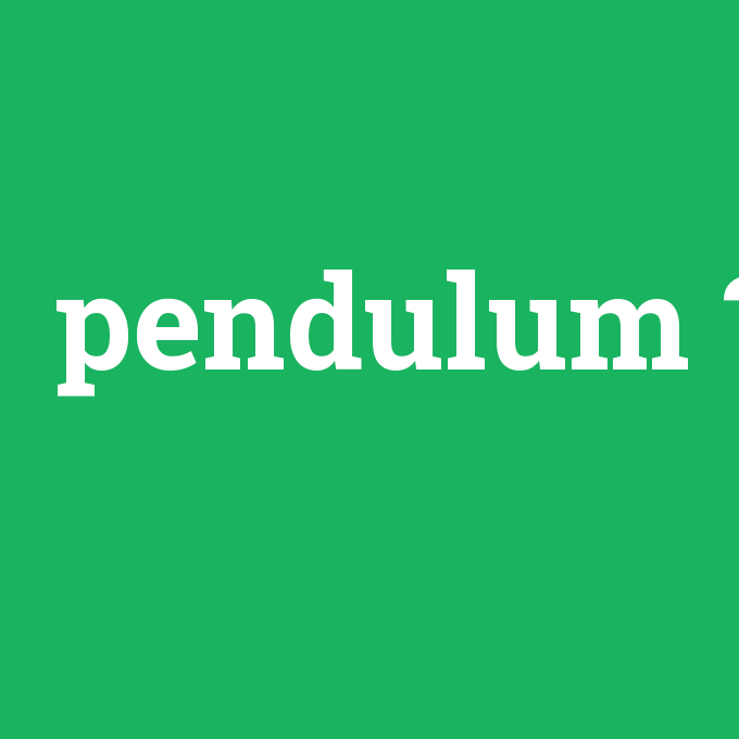 pendulum, pendulum nedir ,pendulum ne demek