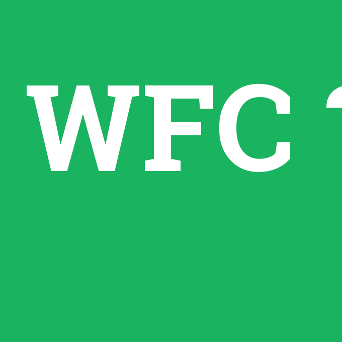 WFC, WFC nedir ,WFC ne demek