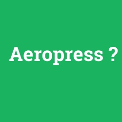 Aeropress