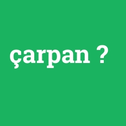çarpan