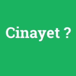 Cinayet