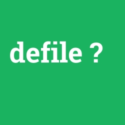 defile