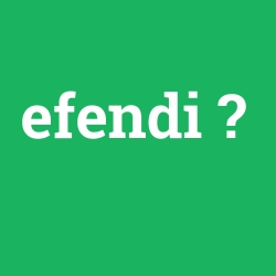 efendi