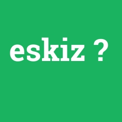 eskiz