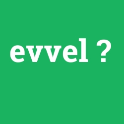 evvel