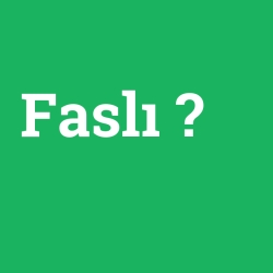 Faslı