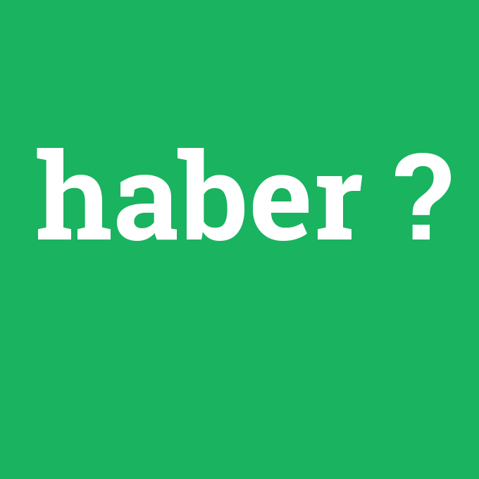 haber