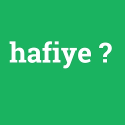hafiye