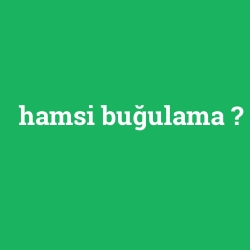 hamsi buğulama