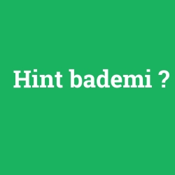 Hint bademi