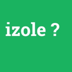 izole