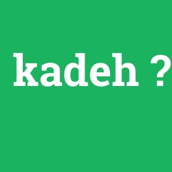 kadeh
