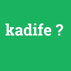 kadife