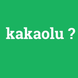 kakaolu foto galeri