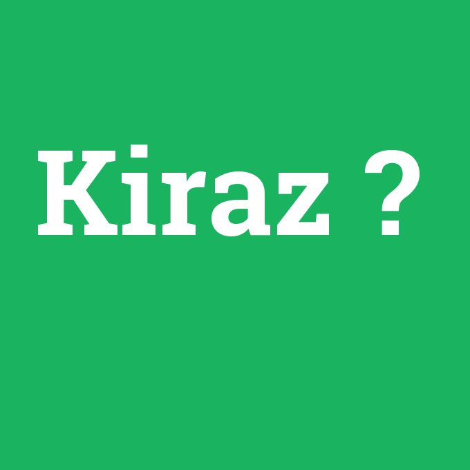 Kiraz