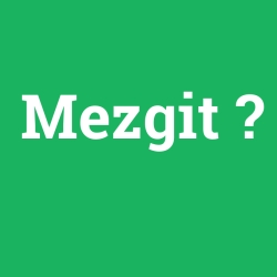 Mezgit