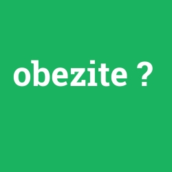 obezite