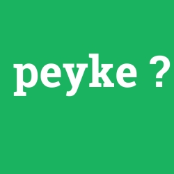 peyke