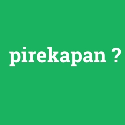 pirekapan