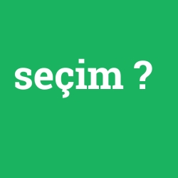 seçim