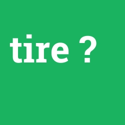 tire