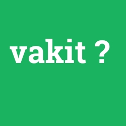 vakit foto galeri