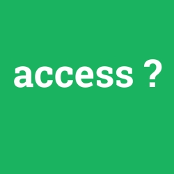 Access
