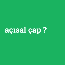 açısal çap