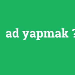 ad yapmak foto galeri