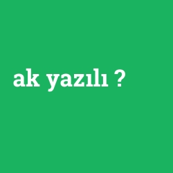 ak yazılı foto galeri