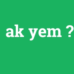 ak yem