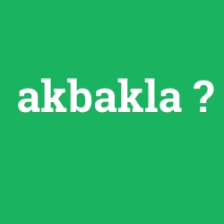 akbakla