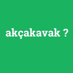 akçakavak