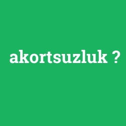 akortsuzluk