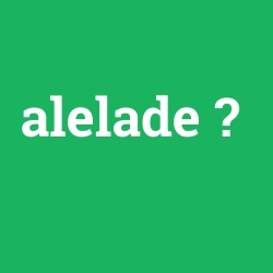 alelade