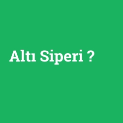 Altı Siperi