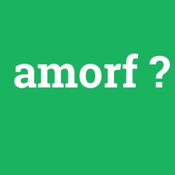 amorf foto galeri