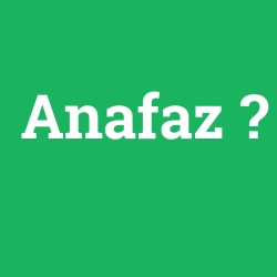 Anafaz foto galeri