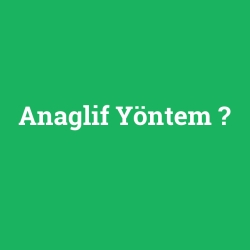 Anaglif Yöntem