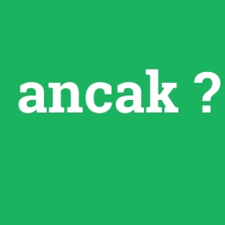 ancak