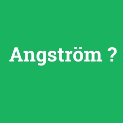 Angström foto galeri