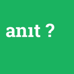 anıt