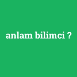 anlam bilimci