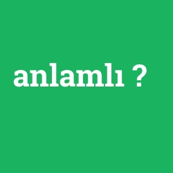 anlamlı
