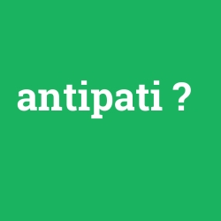 antipati